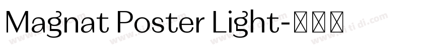 Magnat Poster Light字体转换